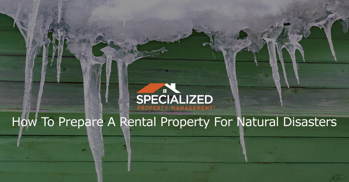 How To Prepare A Rental Property For Natural Disasters