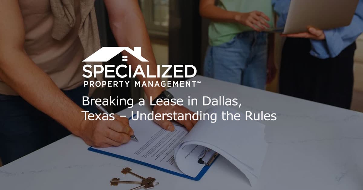 Dallas Breaking Lease